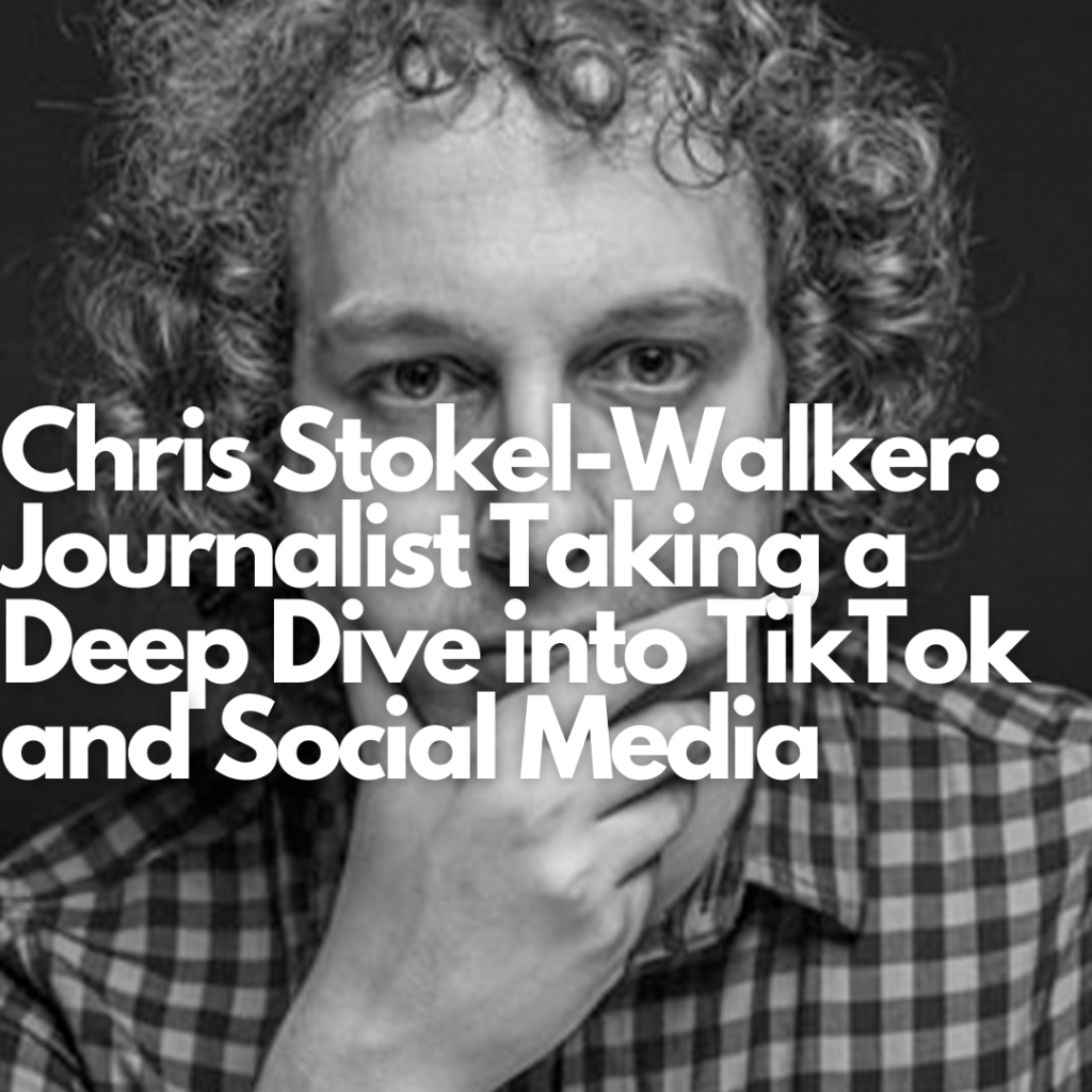 Chris Stokel Walker Interview Journalist Taking A Deep Dive Into
