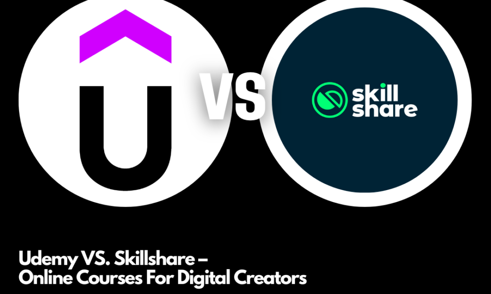 Udemy VS. Skillshare – Online Courses For Digital Creators.