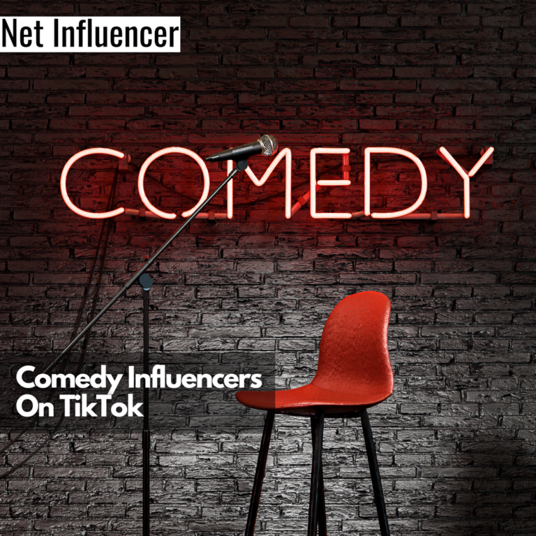 Comedy Influencers On TikTok - Net Influencer