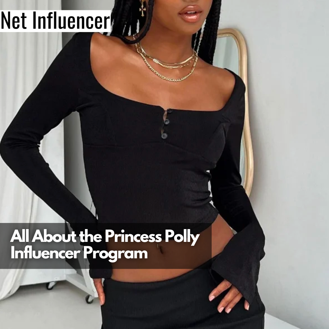 Princess Polly Influencer Program: Be A Brand Ambassador