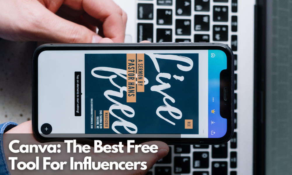 Canva: The Best Free Tool For Influencers - Net Influencer