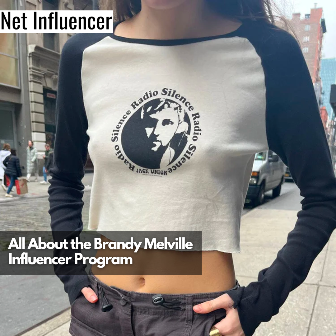 Brandy Melville Influencer Program: What It Is & How To Join