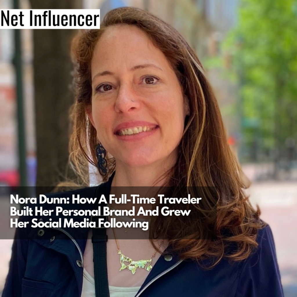 Nora Dunn Net Influencer Interviews Nora Dunn   Nora Dunn How A Full Time Traveler Built Her Personal Brand And Grew Her Social Media Following 1024x1024 