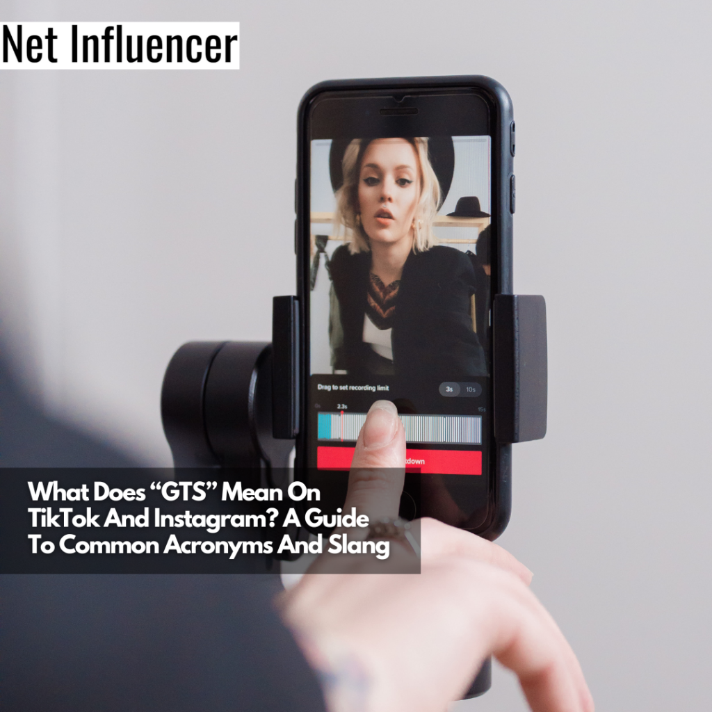 What Does Gts Mean On Tiktok