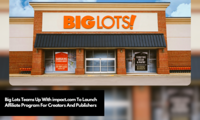 Big Lots Teams Up With impact.com To Launch Affiliate Program For Creators And Publishers