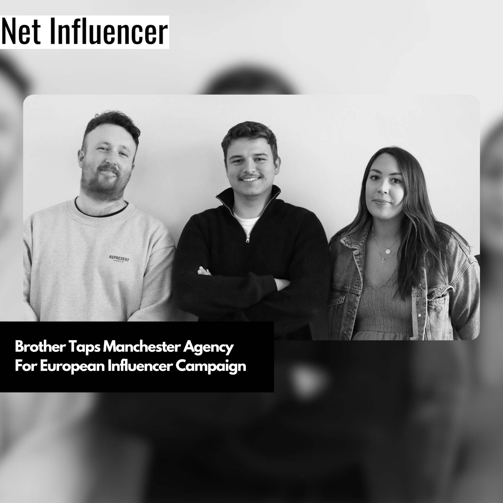 Brother Taps Manchester Agency For European Influencer Campaign