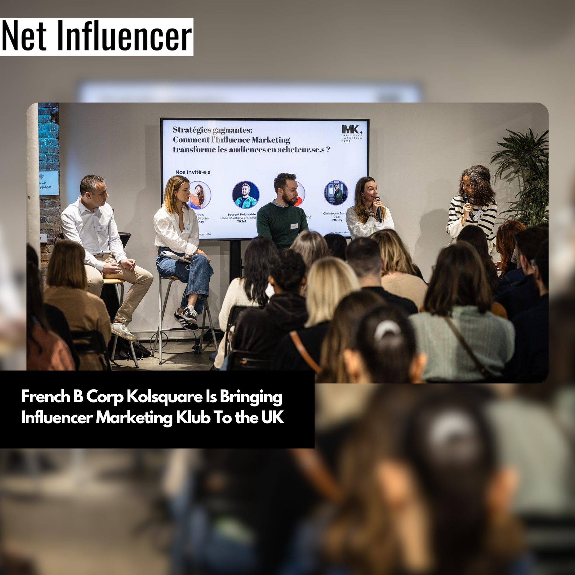 French B Corp Kolsquare Is Bringing Influencer Marketing Klub To the UK