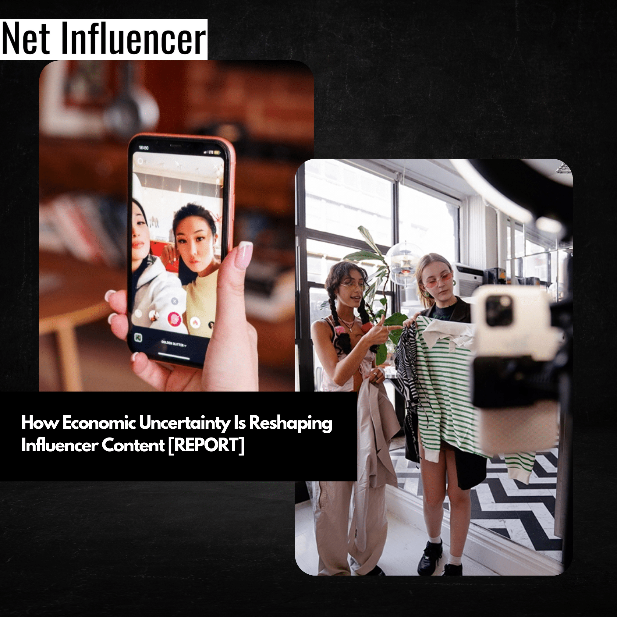 How Economic Uncertainty Is Reshaping Influencer Content [REPORT]