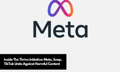 Inside The Thrive Initiative Meta, Snap, TikTok Unite Against Harmful Content