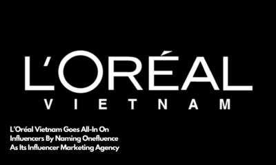 L’Oréal Vietnam Goes All-In On Influencers By Naming Onefluence As Its Influencer Marketing Agency