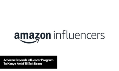 Amazon Expands Influencer Program To Kenya Amid TikTok Boom