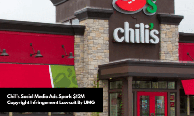 Chili’s Social Media Ads Spark $12M Copyright Infringement Lawsuit By UMG