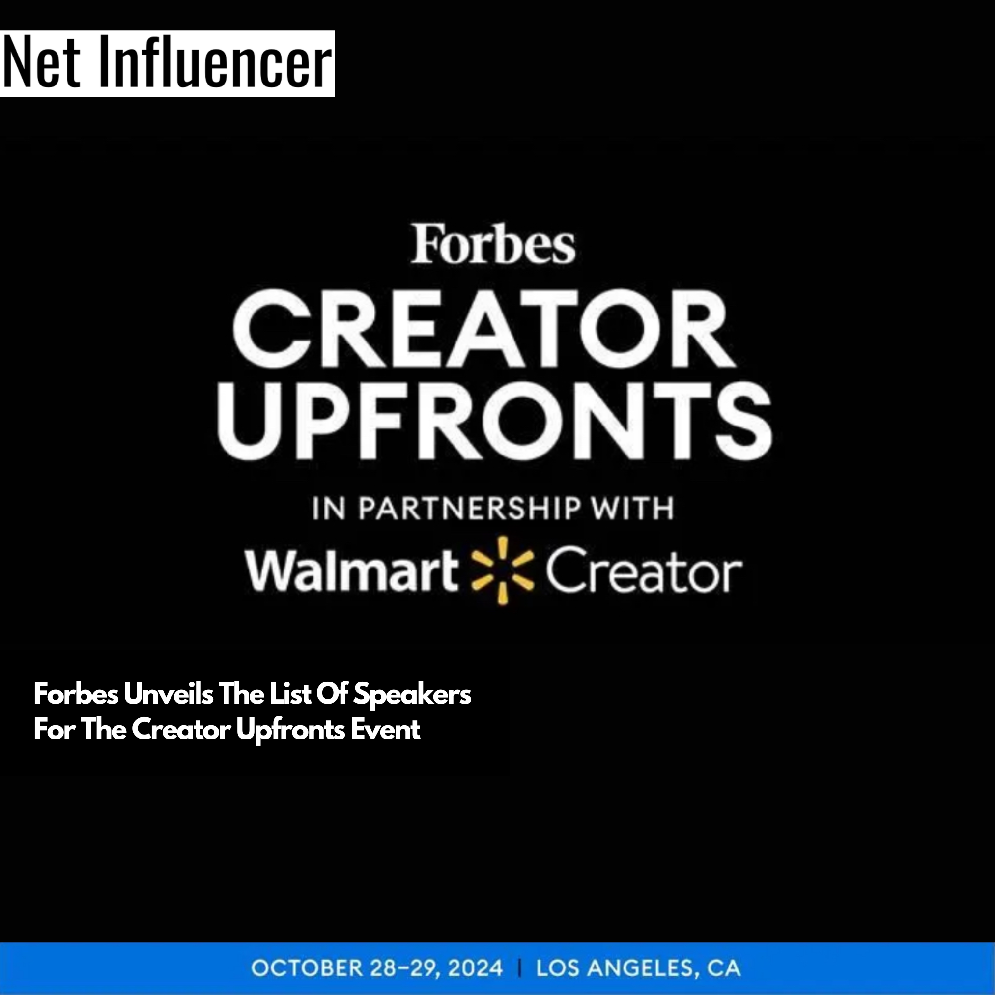 Forbes Unveils The List Of Speakers For The Creator Upfronts Event