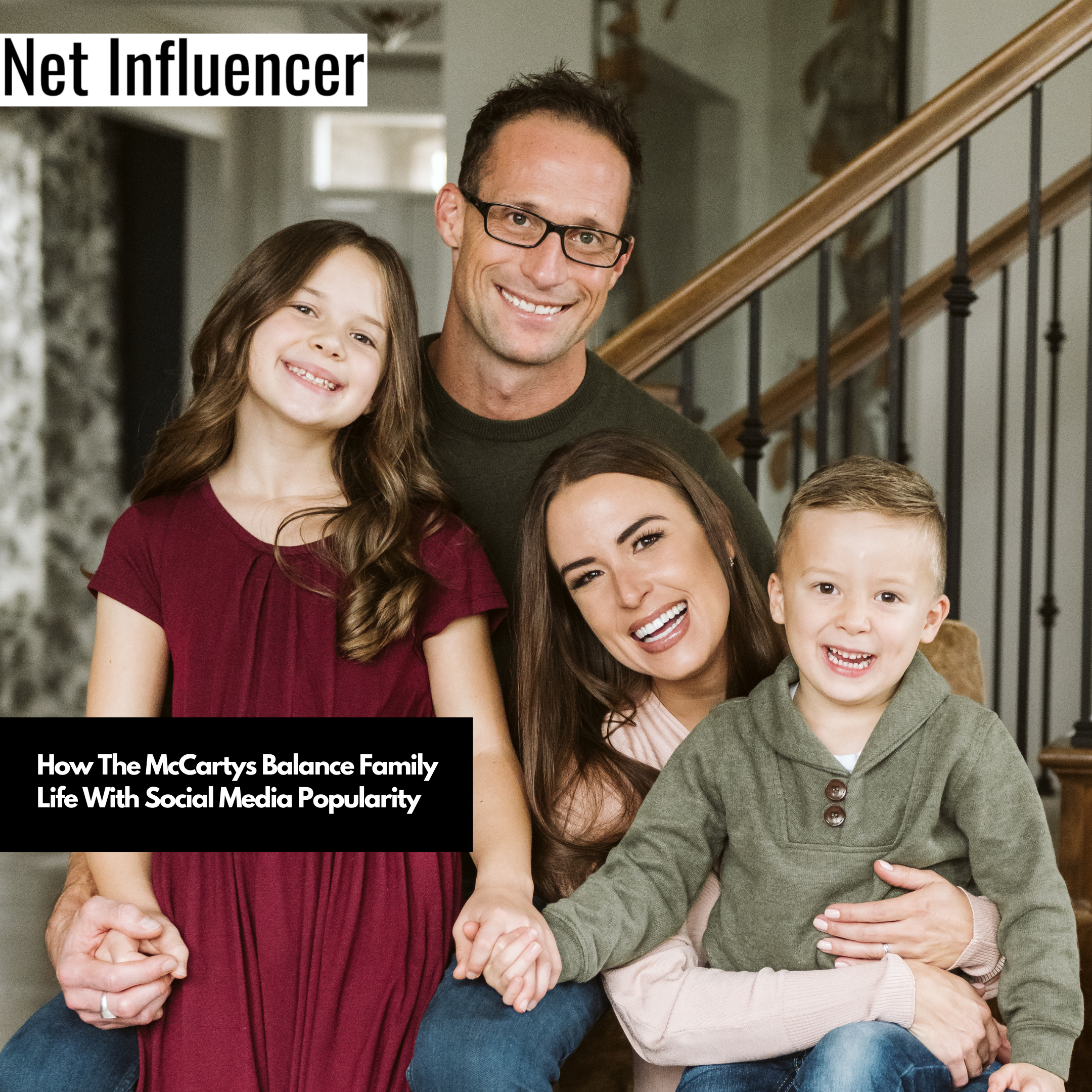 How The McCartys Balance Family Life With Social Media Popularity