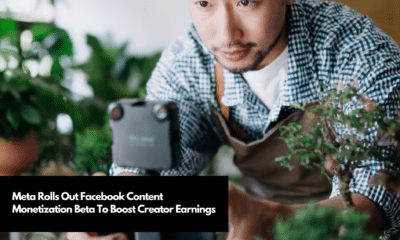 Meta Rolls Out Facebook Content Monetization Beta To Boost Creator Earnings