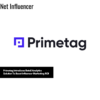 Primetag Introduces Retail Analytics Solution To Boost Influencer Marketing ROI