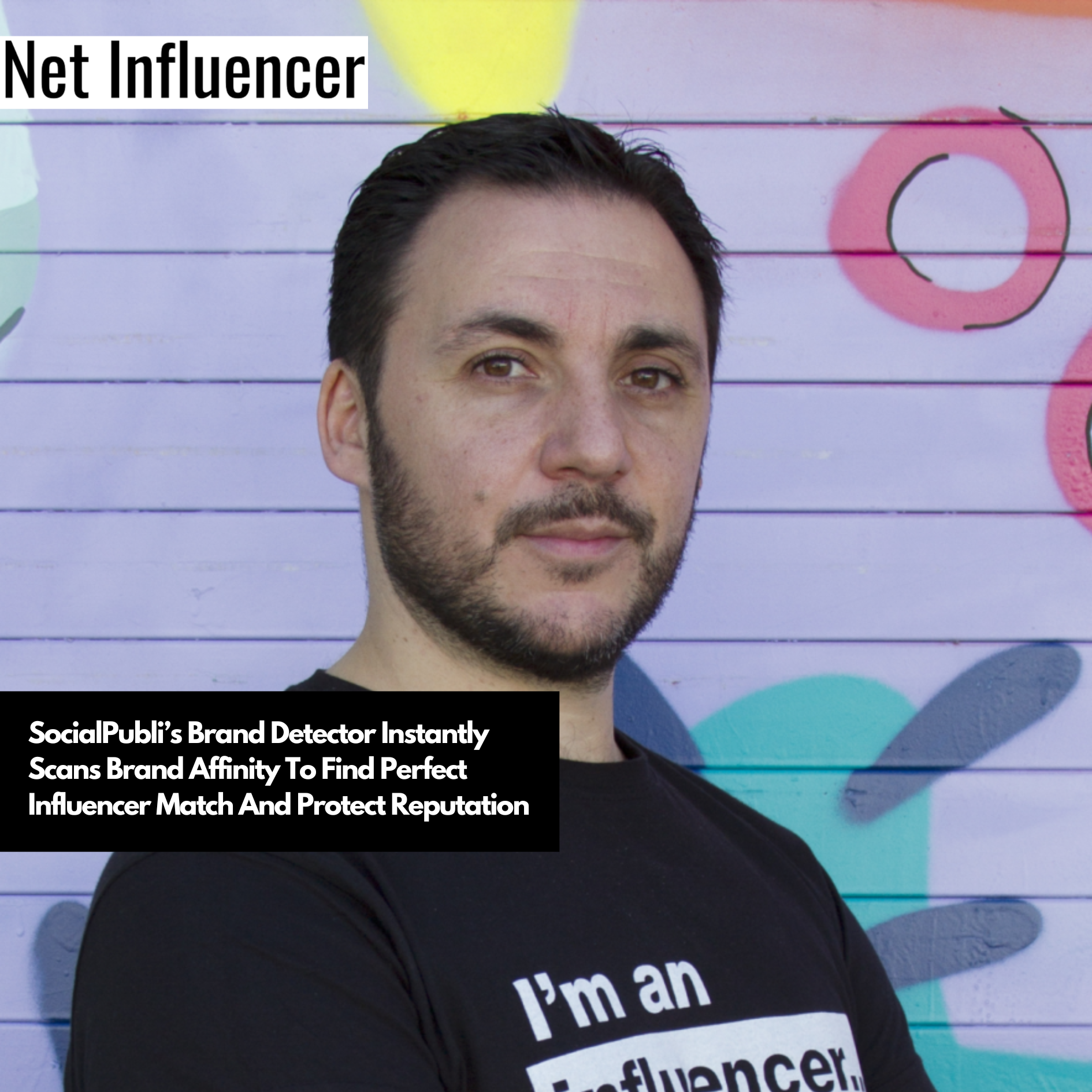 SocialPubli’s Brand Detector Instantly Scans Brand Affinity To Find Perfect Influencer Match And Protect Reputation