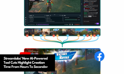 Streamlabs’ New AI-Powered Tool Cuts Highlight Creation Time From Hours To Secondsv