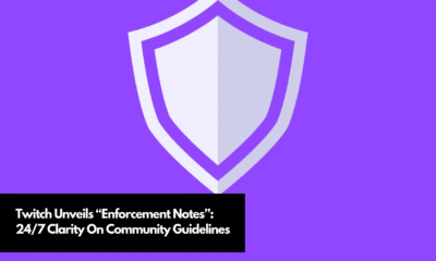 Twitch Unveils “Enforcement Notes” 247 Clarity On Community Guidelines