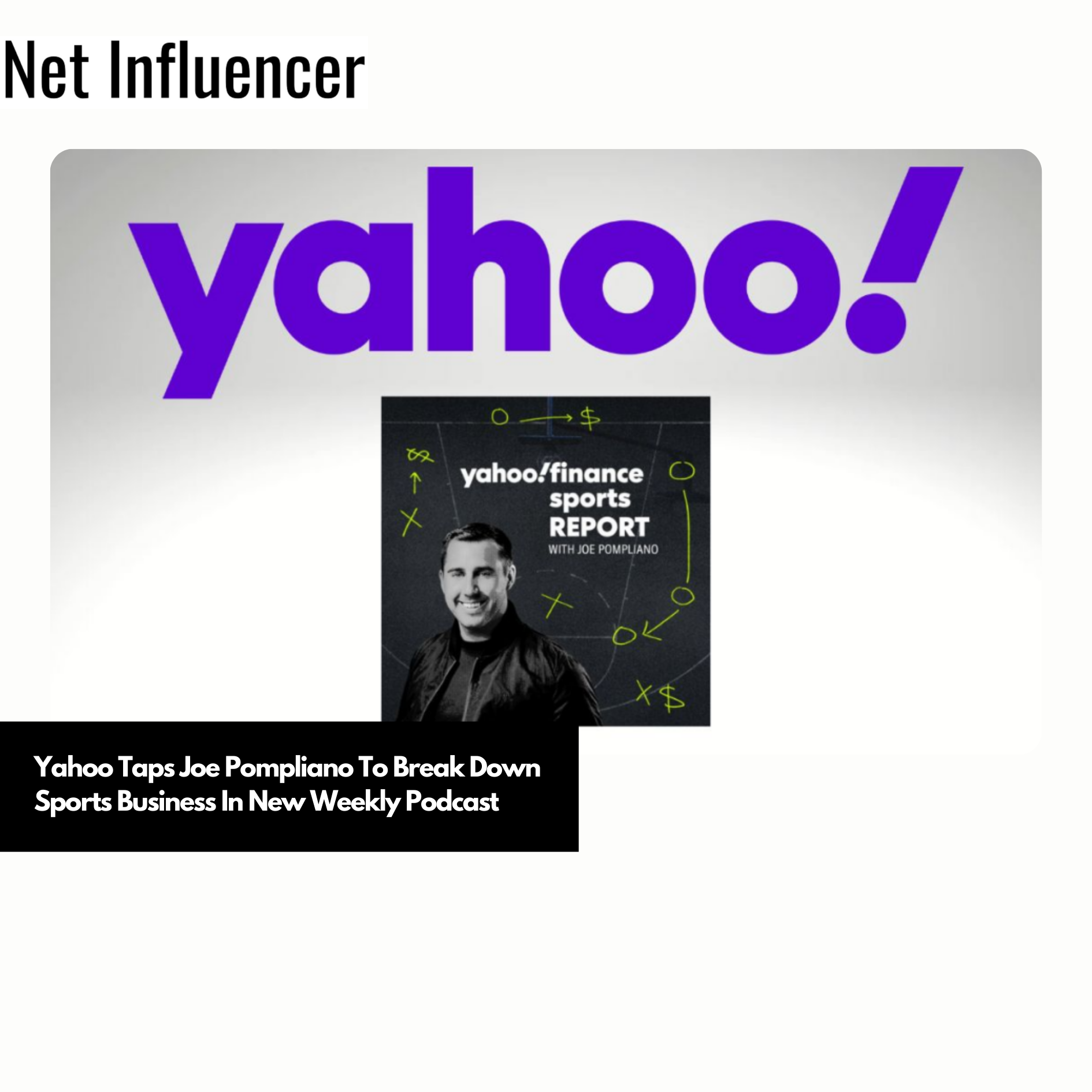 Yahoo Taps Joe Pompliano To Break Down Sports Business In New Weekly Podcast