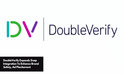 DoubleVerify Expands Snap Integration To Enhance Brand Safety, Ad PlacAement