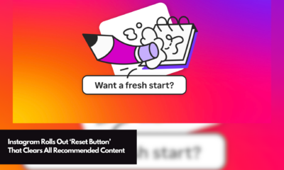 Instagram Rolls Out ‘Reset Button’ That Clears All Recommended Content