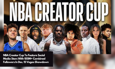 NBA Creator Cup To Feature Social Media Stars With 100M+ Combined Followers In Dec. 15 Vegas Showdown