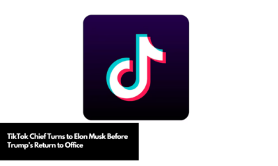 TikTok Chief Turns to Elon Musk Before Trump’s Return to Office