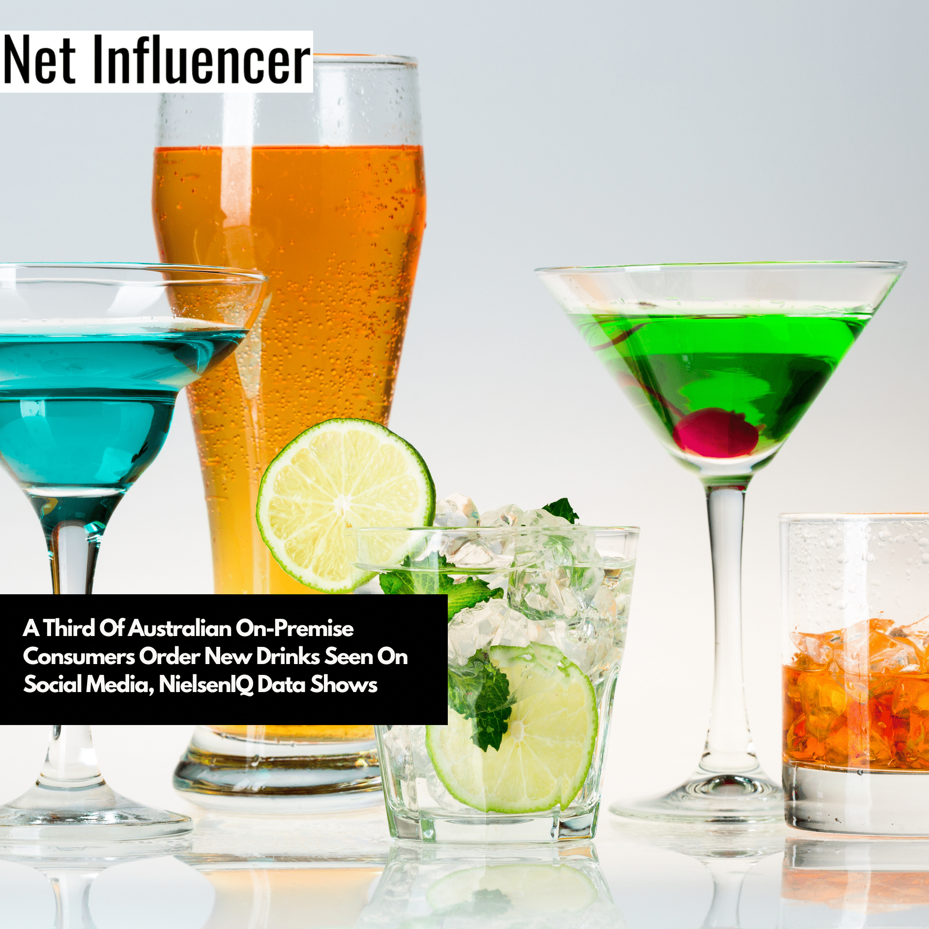 A Third Of Australian On-Premise Consumers Order New Drinks Seen On Social Media, NielsenIQ Data Shows