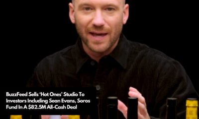 BuzzFeed Sells ‘Hot Ones’ Studio To Investors Including Sean Evans, Soros Fund In A $82.5M All-Cash Deal