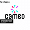 Cameo Opens Platform To Everyone After Years Of Exclusivity, Welcoming 31,000 Creators