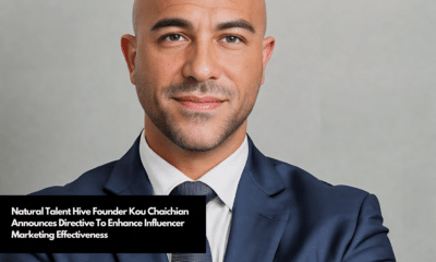 Natural Talent Hive Founder Kou Chaichian Announces Directive To Enhance Influencer Marketing Effectiveness