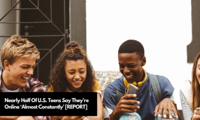 Nearly Half Of U.S. Teens Say They’re Online ‘Almost Constantly’ [REPORT]