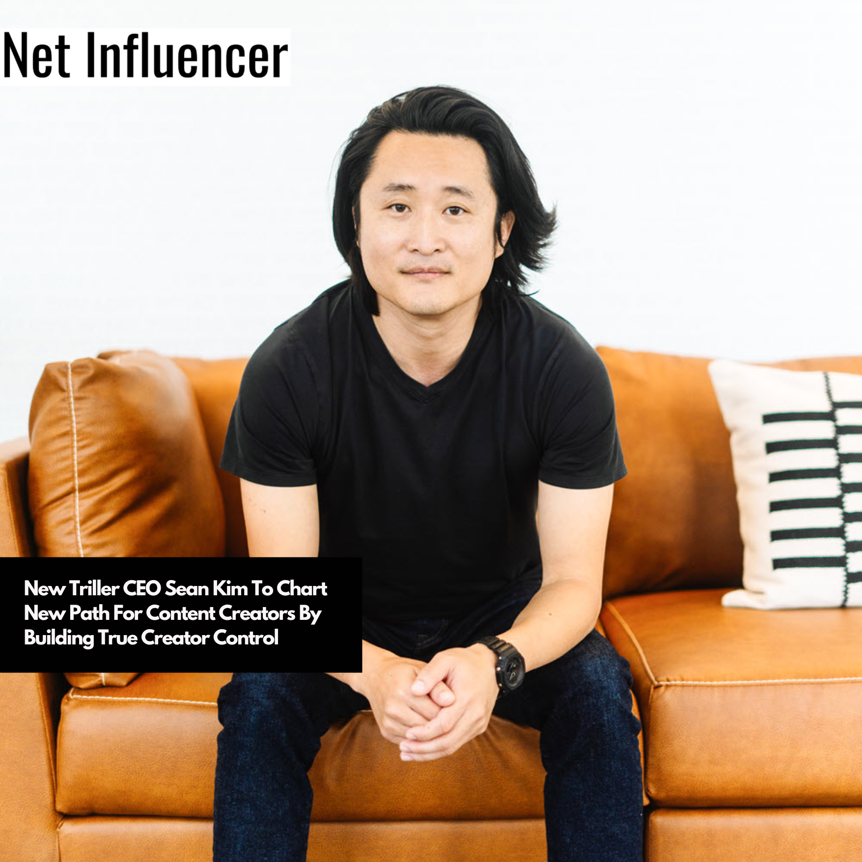 New Triller CEO Sean Kim To Chart New Path For Content Creators By Building True Creator Control