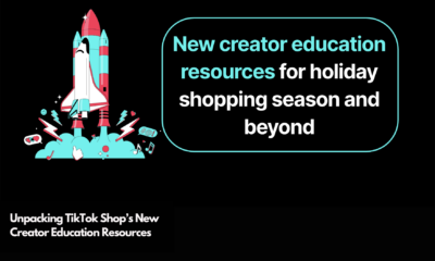 Unpacking TikTok Shop’s New Creator Education Resources (2)