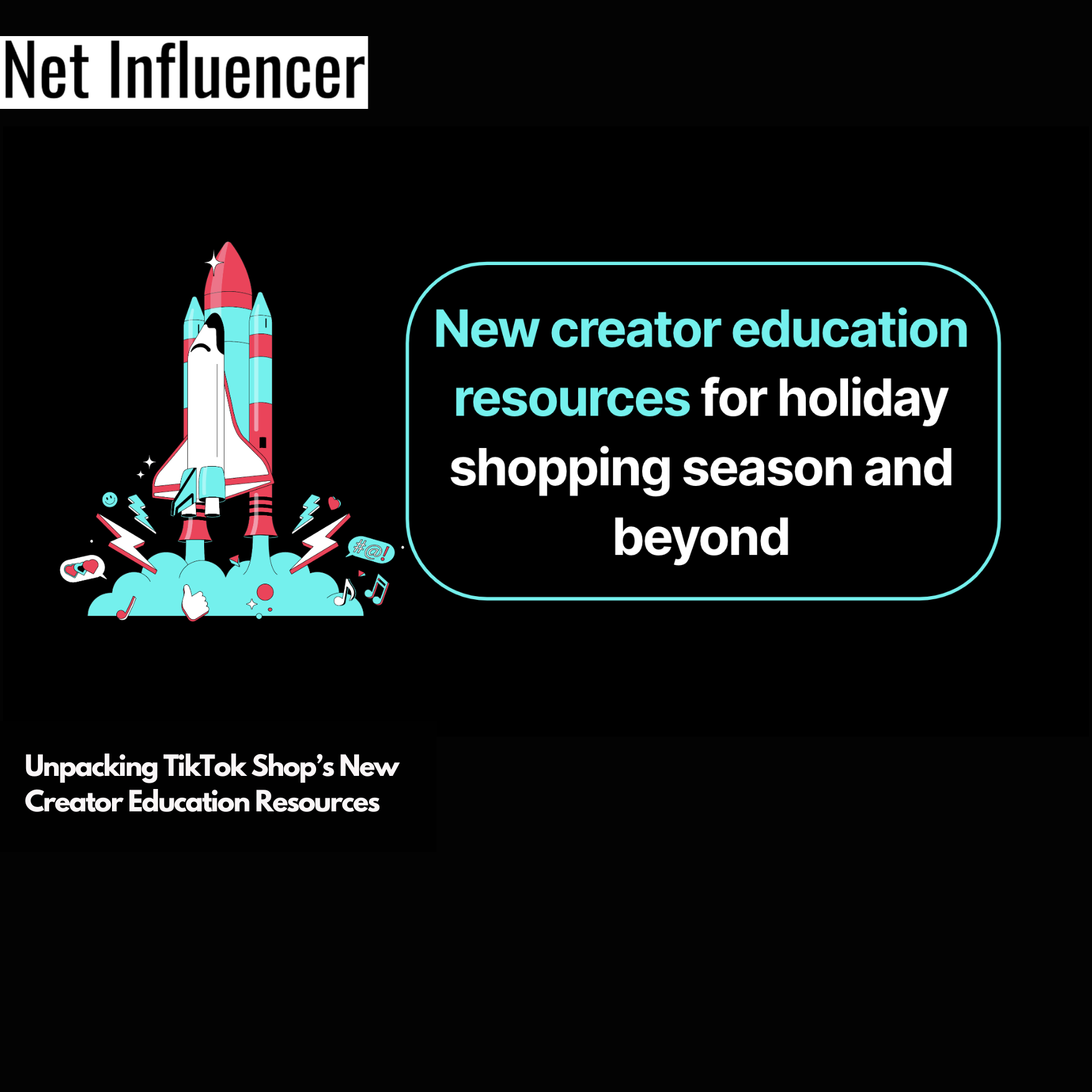 Unpacking TikTok Shop’s New Creator Education Resources (2)