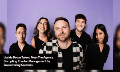 Upside Down Talent Meet The Agency Disrupting Creator Management By Empowering Creators