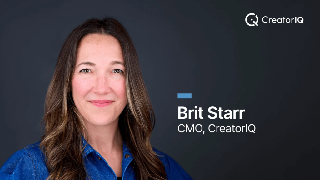 CreatorIQ's Vision For Creator Marketing: A Discussion With New CMO Brit Starr