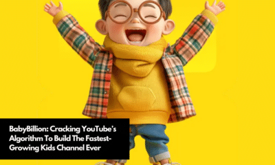 BabyBillion Cracking YouTube’s Algorithm To Build The Fastest-Growing Kids Channel Ever