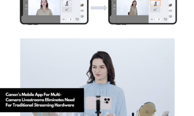 Canon’s Mobile App For Multi-Camera Livestreams Eliminates Need For Traditional Streaming Hardware