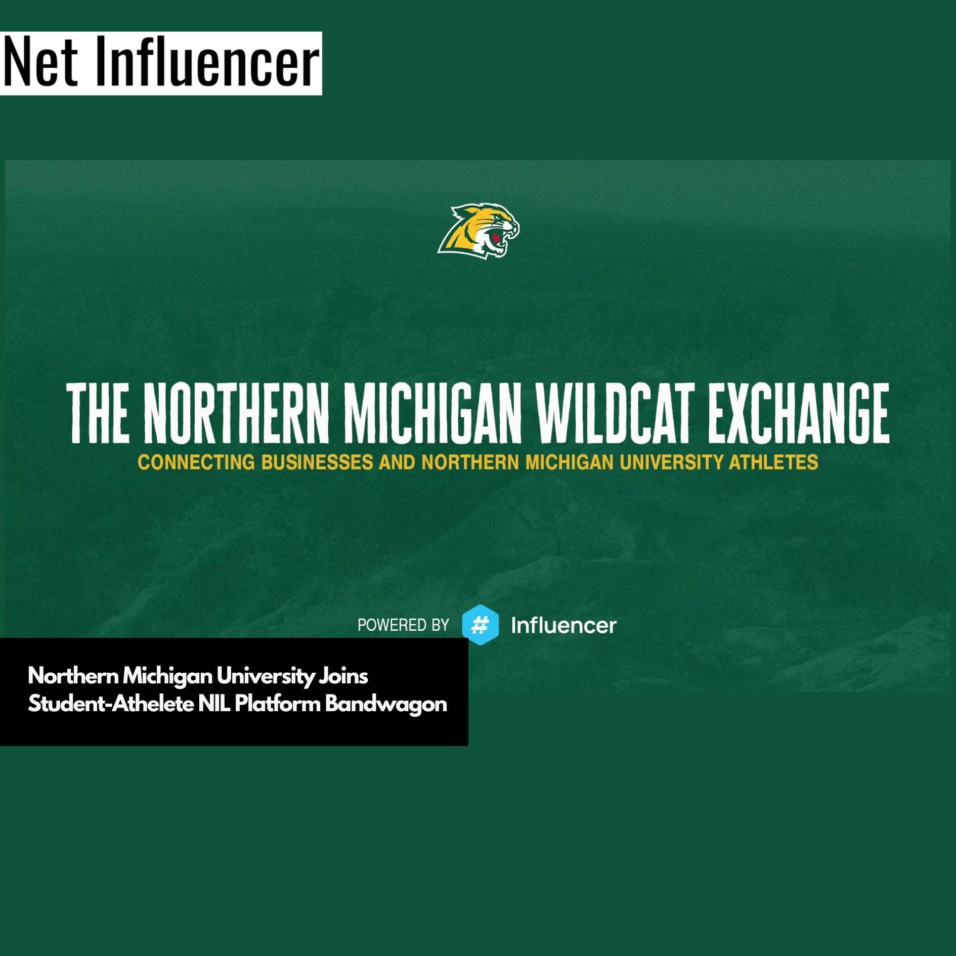 Northern Michigan University Joins Student-Athelete NIL Platform Bandwagon