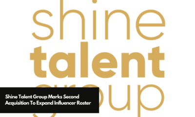 Shine Talent Group Marks Second Acquisition To Expand Influencer Roster