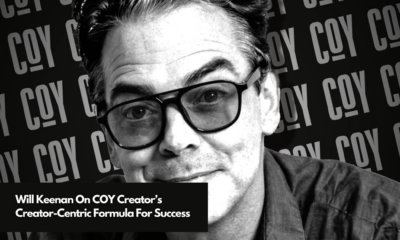 Will Keenan On COY Creator’s Creator-Centric Formula For Success