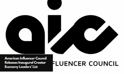 American Influencer Council Releases Inaugural Creator Economy Leaders’ List