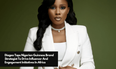 Diageo Taps Nigerian Guinness Brand Strategist To Drive Influencer And Engagement Initiatives In Africa