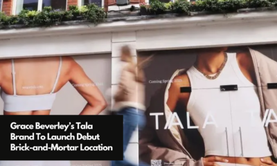 Grace Beverley’s Tala Brand To Launch Debut Brick-and-Mortar Location