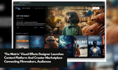 ‘The Matrix’ Visual Effects Designer Launches Content Platform And Creator Marketplace Connecting Filmmakers, Audiences